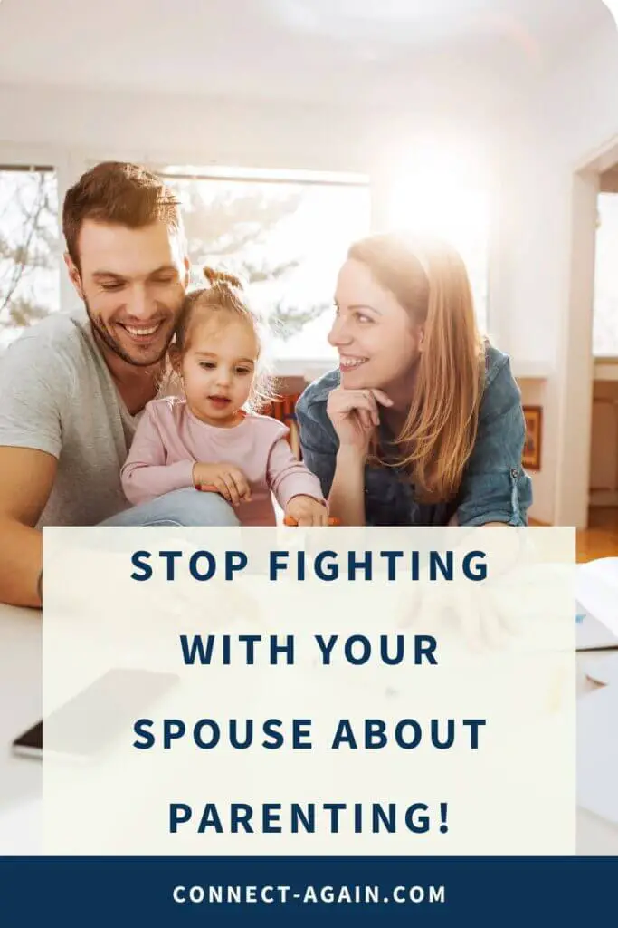 stop fighting with spouse about parenting