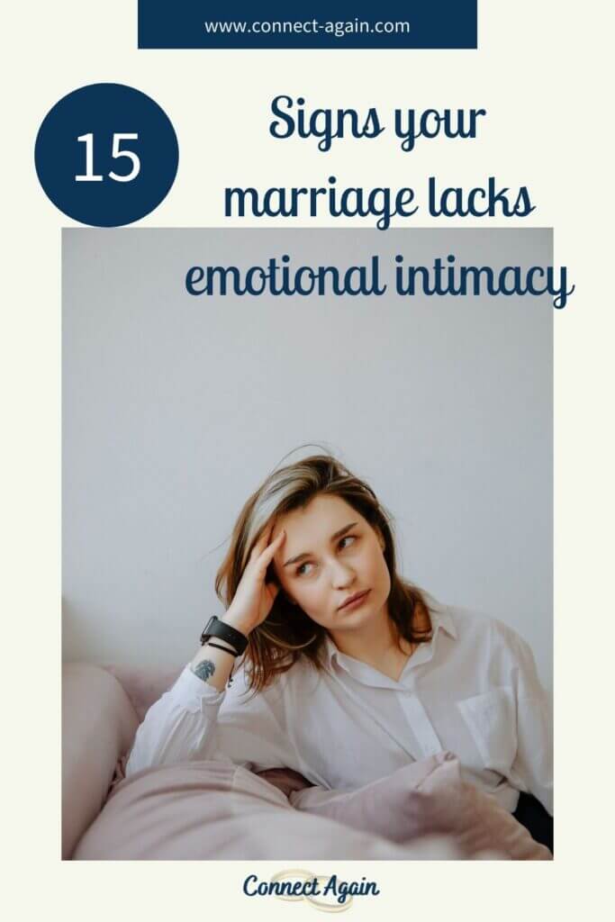 Lack Of Emotional Intimacy In Marriage 15 Alarming Signs To Look For