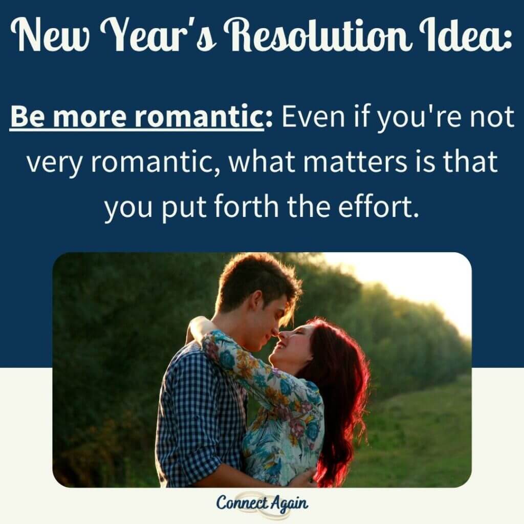 New Years resolution for couples: be more romantic