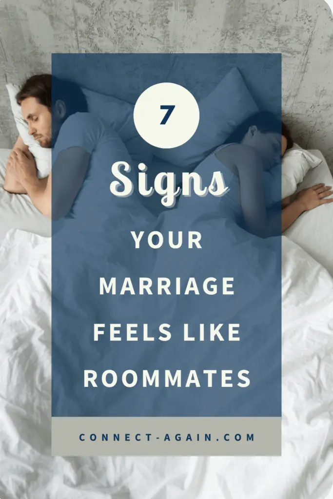 7 Signs your marriage feels like roommates pin