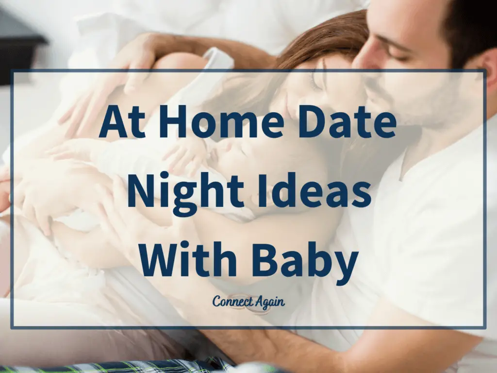 at home date night ideas with baby