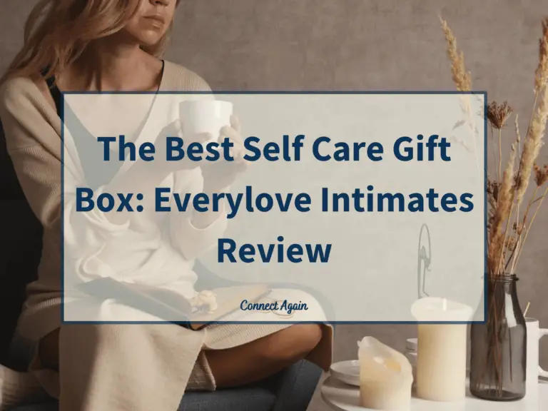 self care gift box: an everylove intimates review